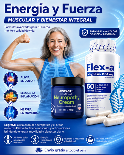 Flex-a™ + MigraStil™ | Fórmula Avanzada para Articulaciones, Músculos, Huesos y Alivio Neuropático